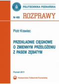 Przekładnie cięgnowe o zmiennym przełożeniu z pasem zębatym