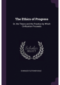 The Ethics of Progress