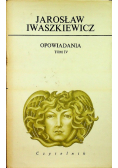 Iwaszkiewicz Opowiadania Tom IV
