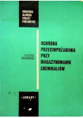 Ochrona przeciwpożarowa przy magazynowaniu chemikaliów