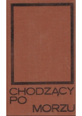 Chodzący po Morzu