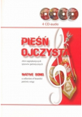 Pieśń ojczysta zbiór najpiękniejszych śpiewów patriotycznych z 4 CD