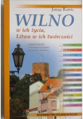Kudirko Jadwiga - Wilno w ich życiu, Litwa w ich twórczości