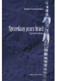 Sprzedany przez braci