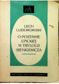 O postawie epickiej w trylogii Sienkiewicza