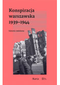 Konspiracja Warszawska 1939-1944