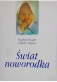 Maurer Daphne - Świat noworodka