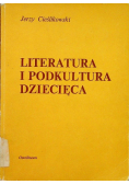 Literatura i podkultura dziecięca