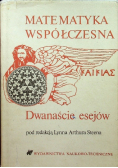 Matematyka współczesna Dwanaście esejów