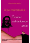 Kronika zadziwionego króla