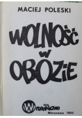 Wolność w obozie