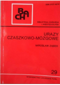 Urazy czaszkowo mózgowe