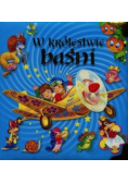 W królestwie baśni