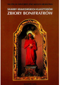Skarby krakowskich klasztorów Zbiory Bonifratrów