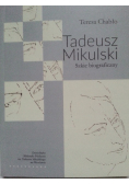 Tadeusz Mikulski  Szkic biograficzny