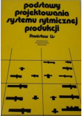 Podstawy projektowania systemu rytmicznej produkcji