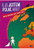 A Ja Jestem Polak Mały