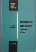 Dochodzenia popożarowe Zagadnienia wybrane