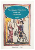 Pieśń o Rolandzie Tristan i Izolda Wielki Testament