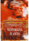 Niespokojna planeta