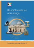 Katechizm SP 7 Kościół wskazuje nam drogę