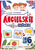 Poznaję i utrwalam Angielskie słówka od lat 6