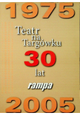 Teatr na Targówku 30 lat rampa