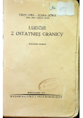 Ludzie z Ostatniej Granicy 1939 r.