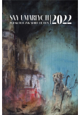 Sny umarłych 2022. Polski rocznik weird fiction