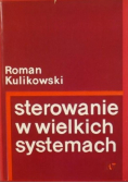 Sterowanie w wielkich systemach