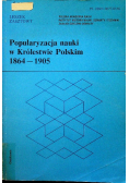 Popularyzacja nauki w Królestwie Polskim 1864 - 1905