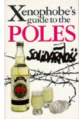 The Xenophobes Guide to the Poles
