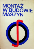 Montaż w budowie maszyn