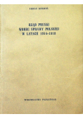 Rząd pruski wobec sprawy polskiej w latach 1914 - 1918