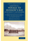Narrative of a Voyage to Hudson's Bay in His Majesty's Ship Rosamond