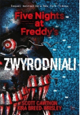 Five Nights at Freddy`s Tom 2 Zwyrodniali
