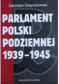 Parlament Polski podziemnej 1939 1945