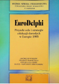 EuroDelphi Przyszłe cele i strategie edukacji dorosłych w europie 1995