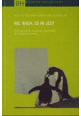 Nie wiem co mi jest