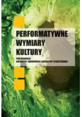 Performatywne wymiary kultury