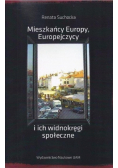 Mieszkańcy Europy Europejczycy i ich widnokręgi społeczne