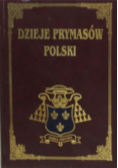 Dzieje Prymasów Polski Tom 12