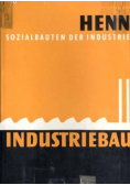 Sozialbauten der Industrie
