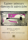 Łatwe utwory dawnych mistrzów zeszyt V