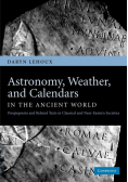 Astronomy, Weather, and Calendars in the Ancient World