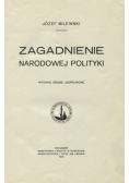 Zagadnienie narodowej polityki 1913 r.