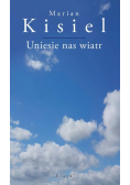 Uniesie nas wiatr