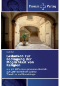 Gedanken zur Bedingung der Möglichkeit von Religion
