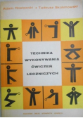 Technika wykonywania ćwiczeń leczniczych