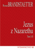 Jezus z Nazarethu tom I i II